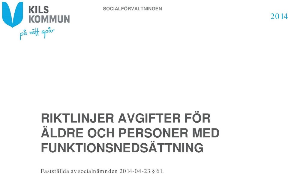 PERSONER MED FUNKTIONSNEDSÄTTNING