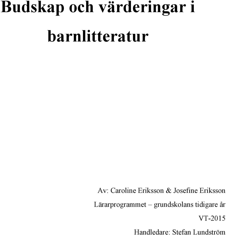 Josefine Eriksson Lärarprogrammet