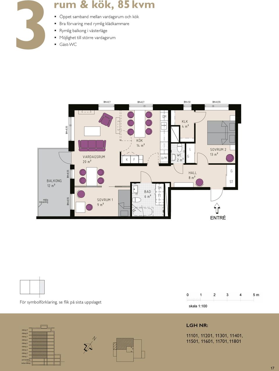 K/F ST G SOVRUM 11 L SG DM KÖK HALL BAD EL/IT KM ENTRÉ 0 1 5 m För symbolförklaring, se flik på sista uppslaget skala 1:100 våning tr våning 1 tr