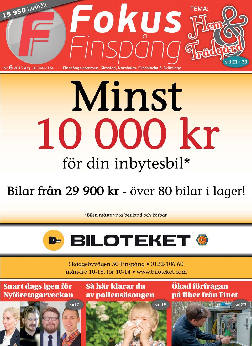 din inbytesbil* Bilar från 29 900 kr - över 80 bilar i lager! *Bilen måste vara besiktad och körbar.