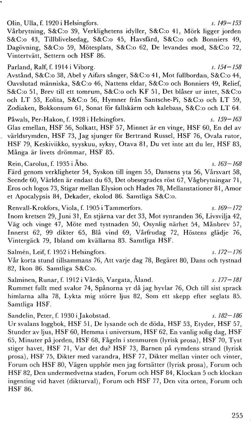 levandes mod, S&C:o 72, Vintertvätt, Settern och HSF 86. Parland, Ralf, f. 1914 i Viborg. s.