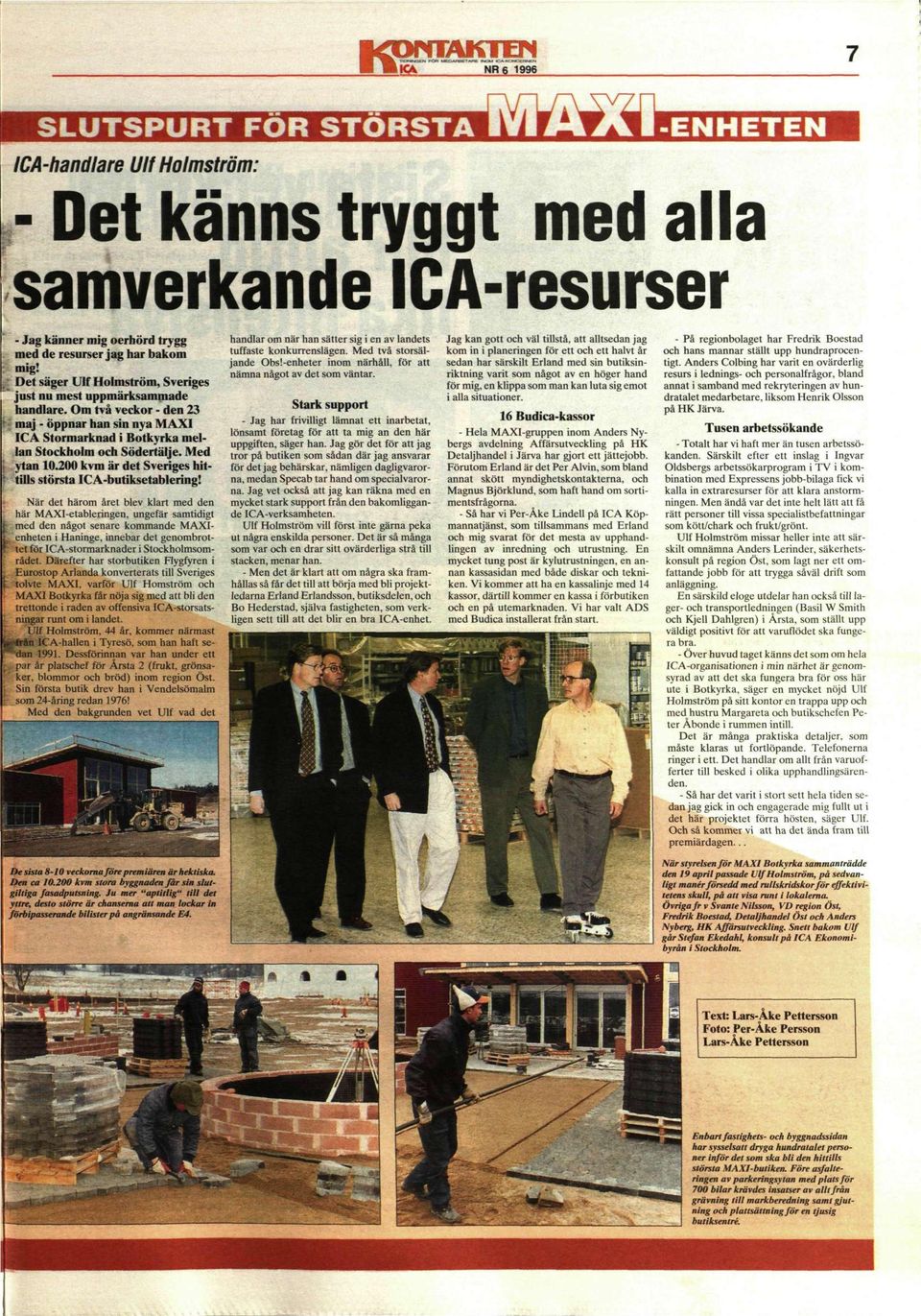 200 kvm är det Sveriges hittills största ICA-butiksetablering!