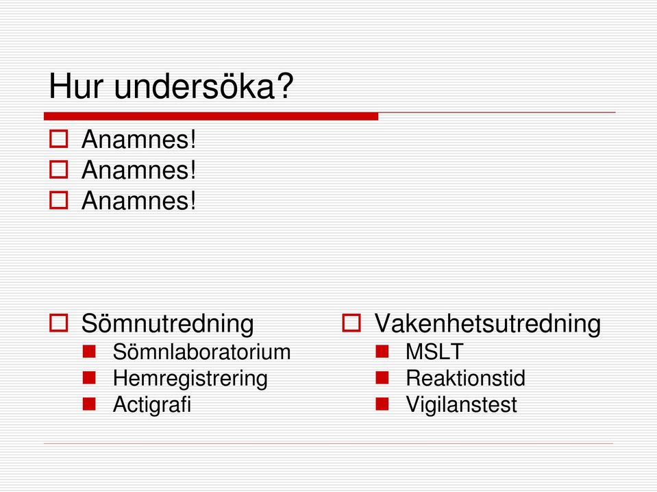 Sömnutredning Sömnlaboratorium