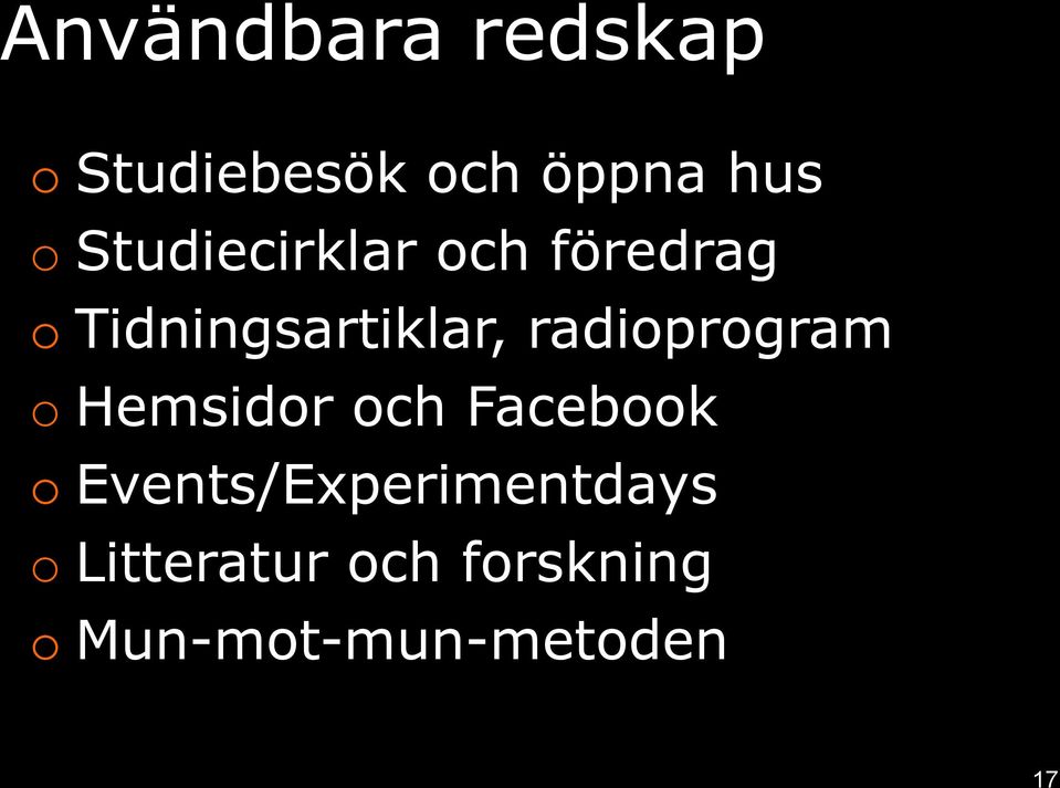 radioprogram o Hemsidor och Facebook o