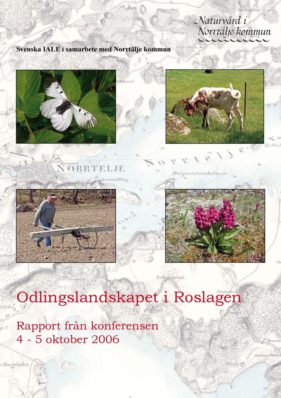 Odlingslandskapet i Roslagen