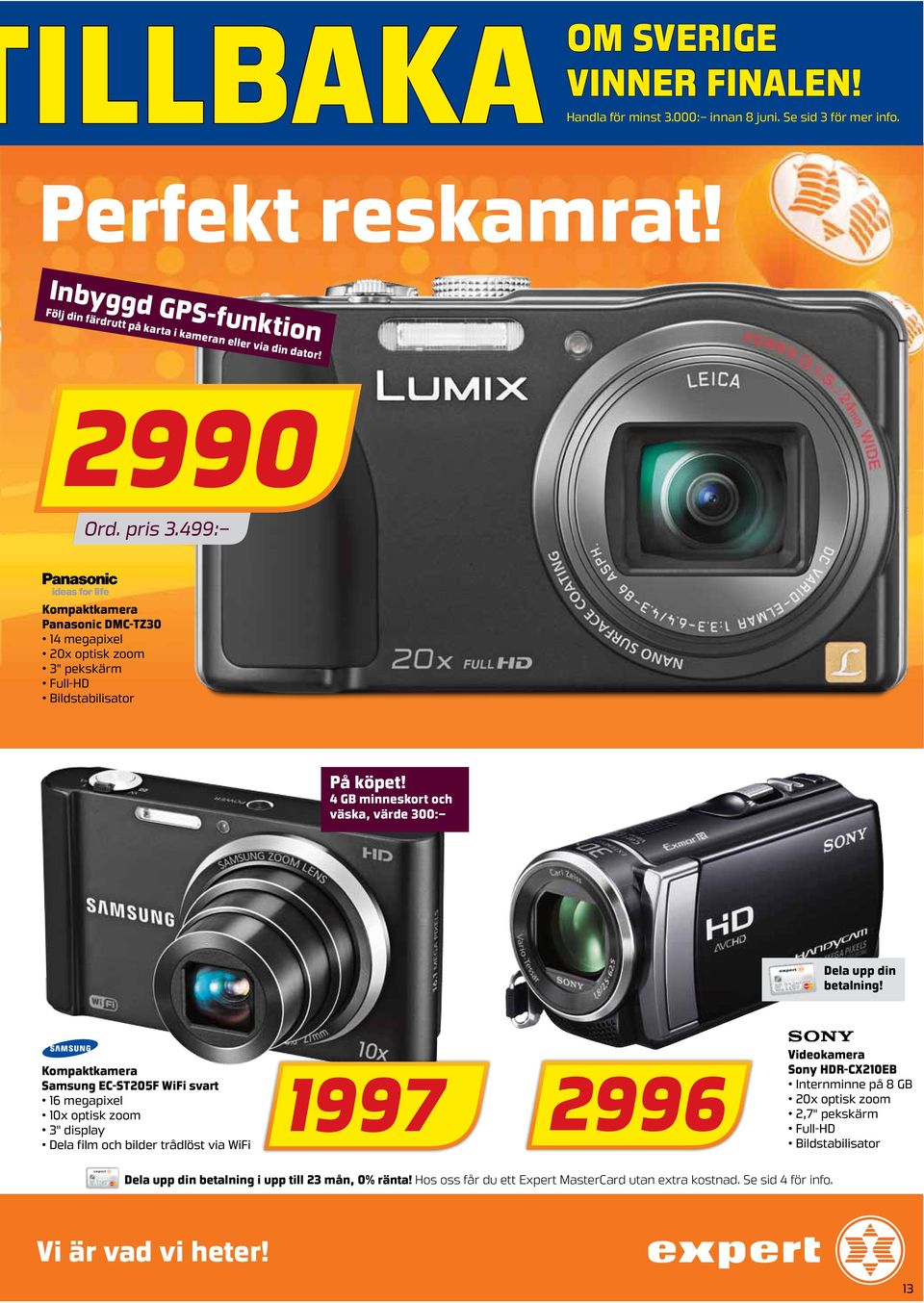 499: Kompaktkamera Panasonic DMC-TZ30 14 megapixel 20x optisk zoom 3" pekskärm Full-HD Bildstabilisator På köpet!