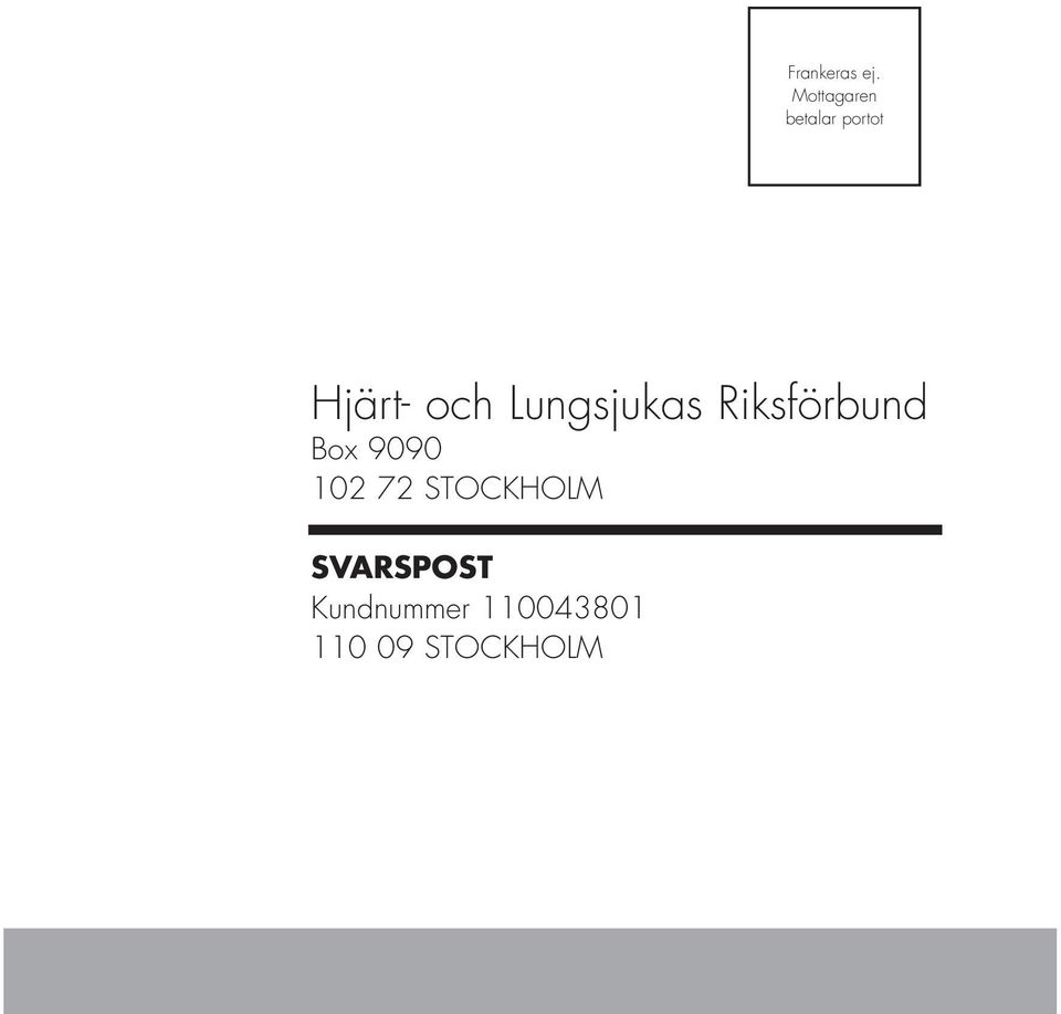 Lungsjukas Riksförbund Box 9090 102