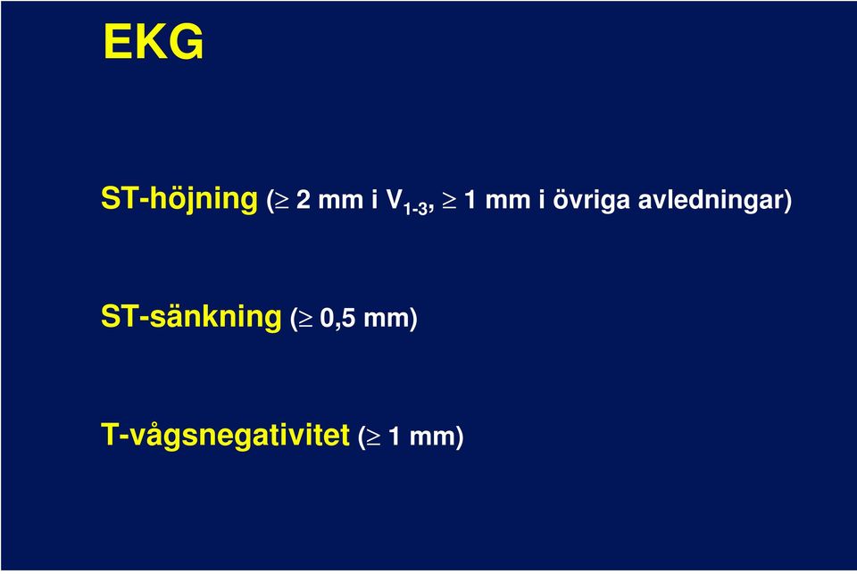 avledningar) ST-sänkning (