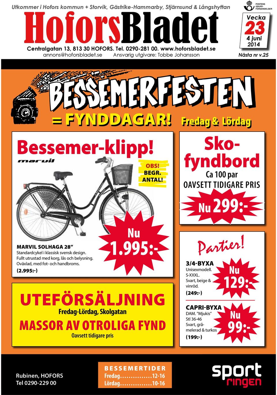 Ca 100 par OAVSETT TIDIGARE PRIS Nu 299:- marvil solhaga 28 Standardcykel i klassisk svensk design. Fullt utrustad med korg, lås och belysning. Oväxlad, med fot- och handbroms. (2.