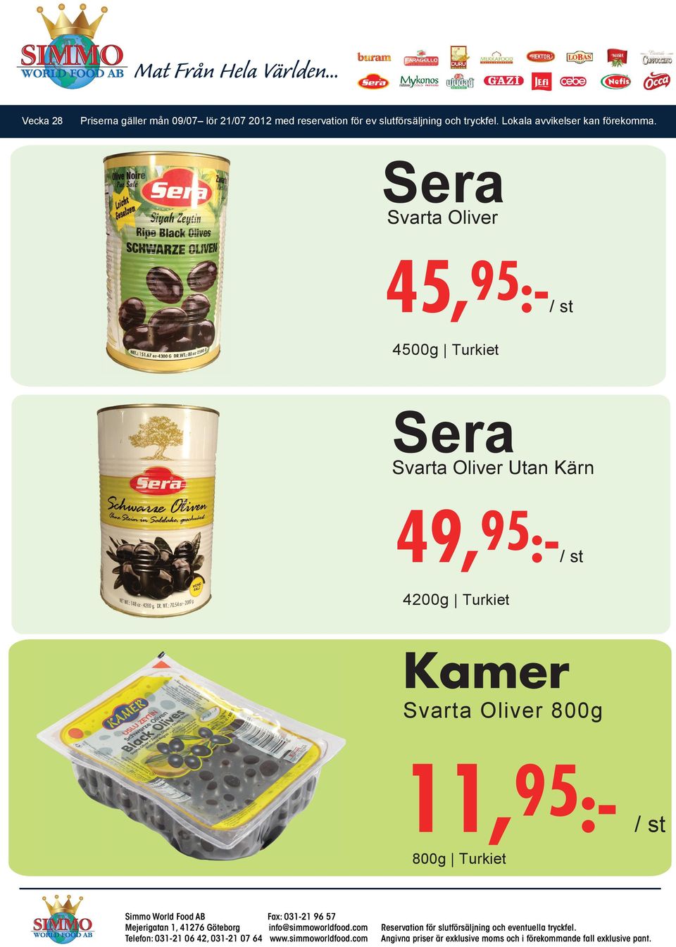 49,95:- 4200g Turkiet Kamer