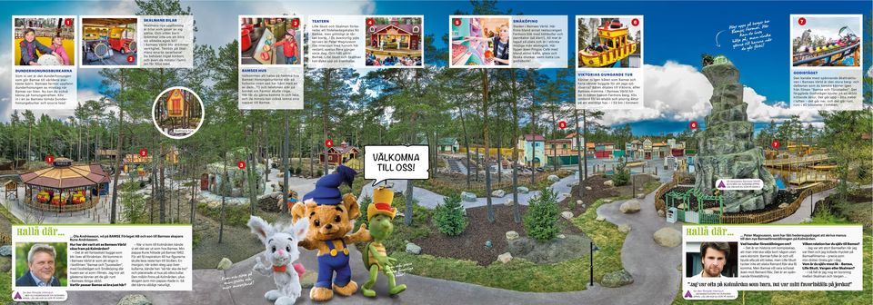 DUNDERHONUNGSBURKARNA BAMSES HUS Som ni vet är det dunderhonungen som gör Bamse till världens starkaste björn. Bamses farmor uppfann dunderhonungen av misstag när Bamse var liten.