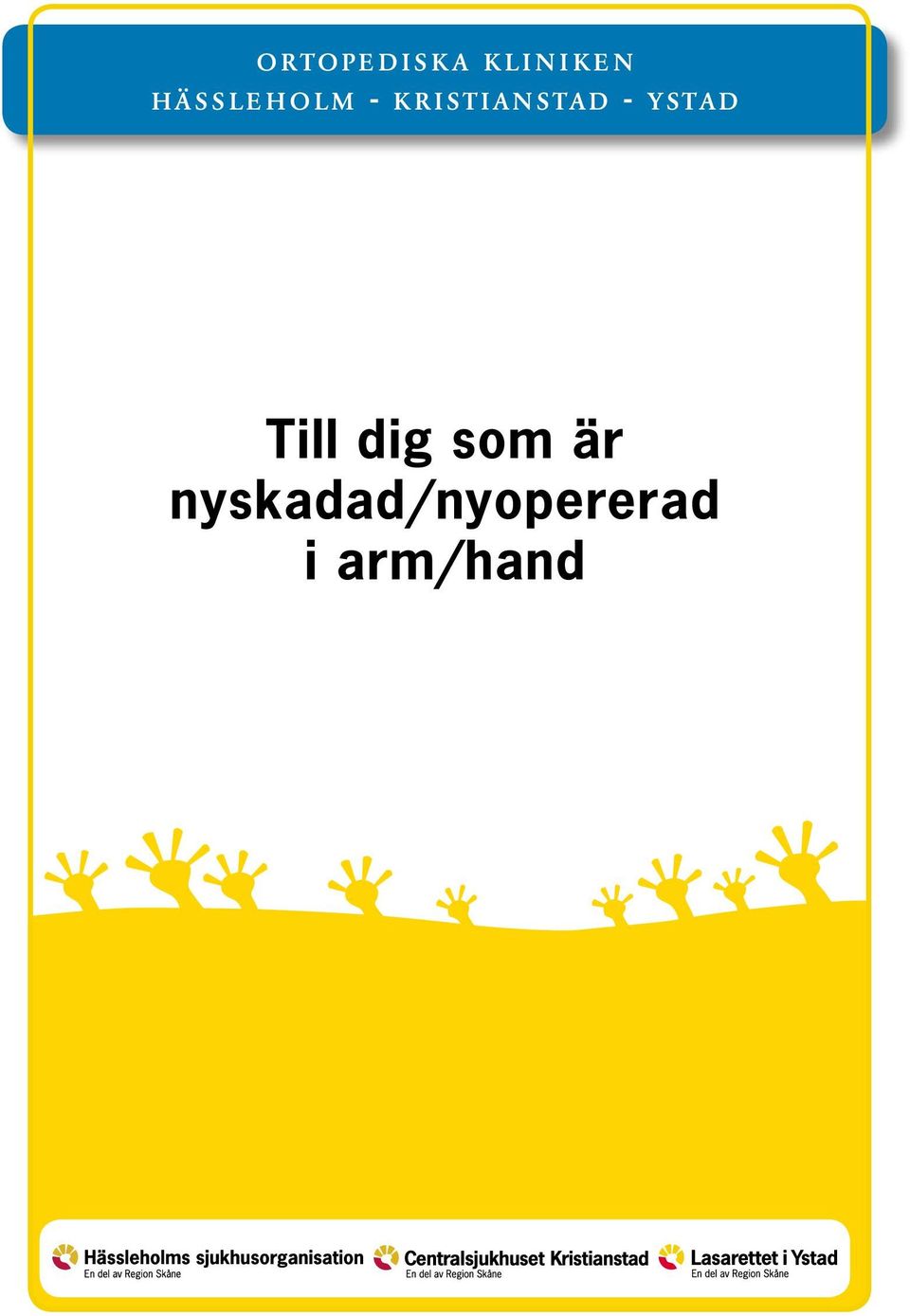 i a n sta d - ysta d Till dig som