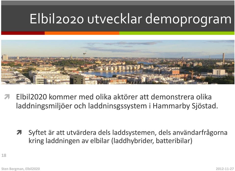 Hammarby Sjöstad.