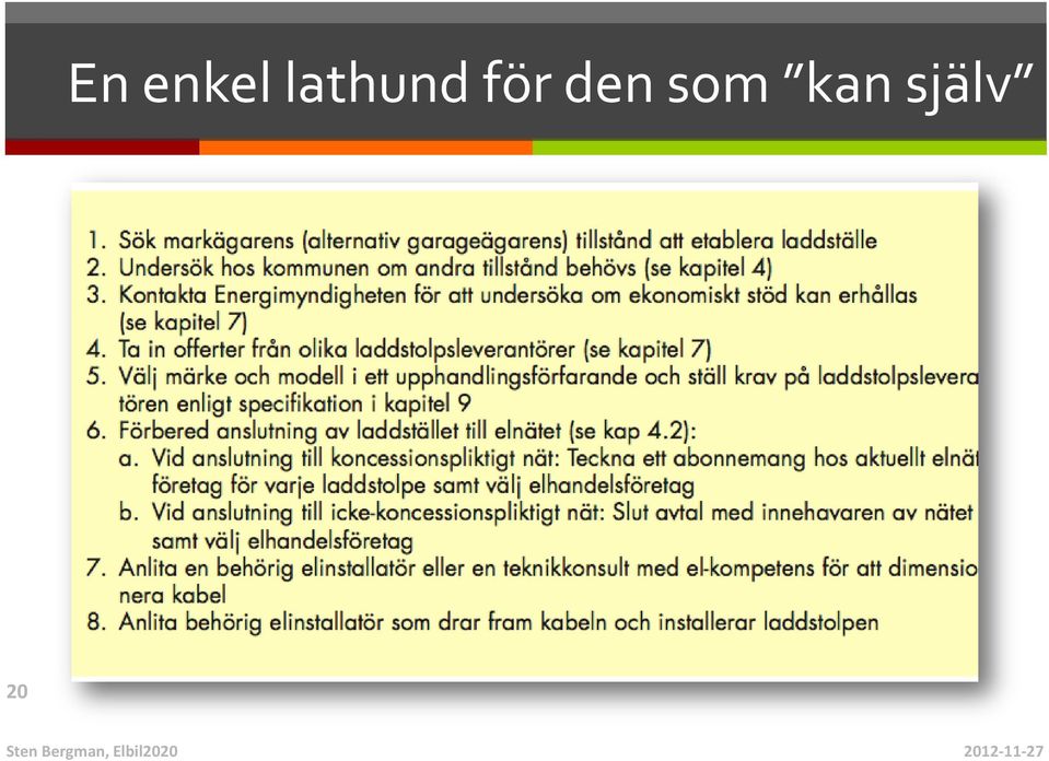 för den