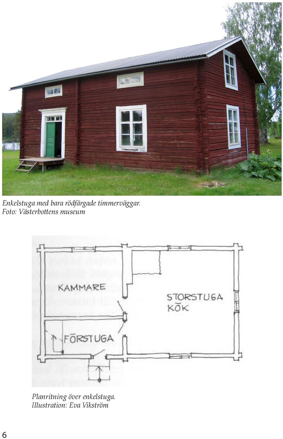 Foto: Västerbottens museum