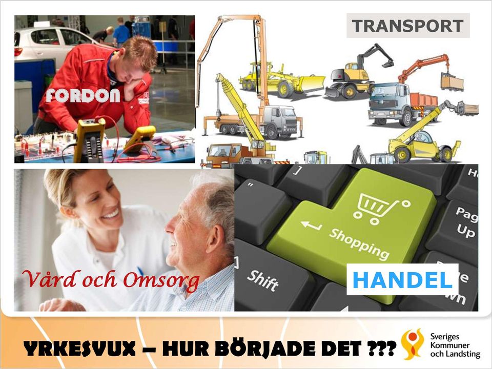 HANDEL YRKESVUX