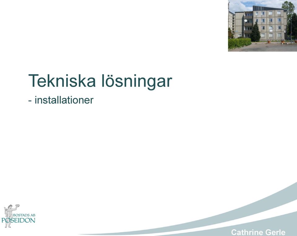 Tekniska