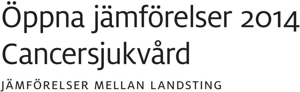 Cancersjukvård