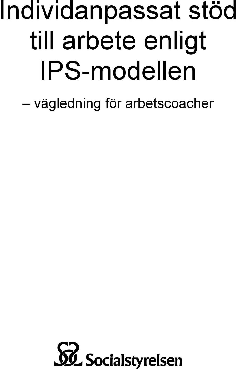 IPS-modellen
