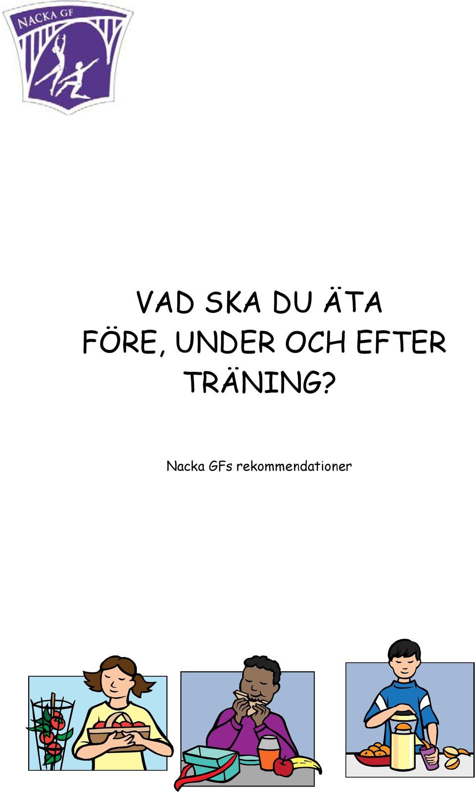 EFTER TRÄNING?