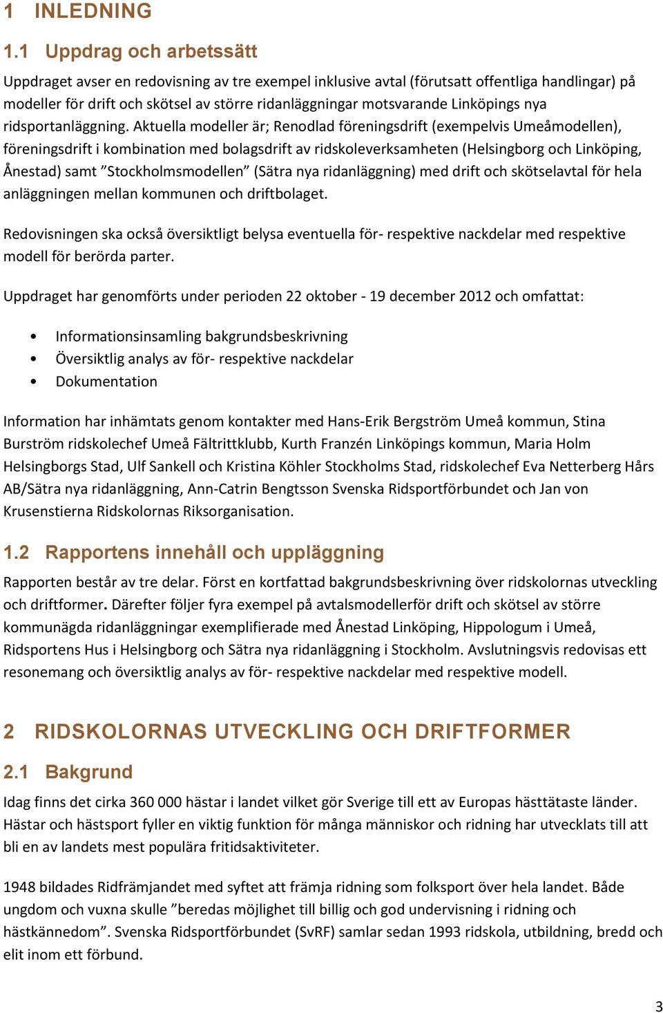 Linköpings nya ridsportanläggning.