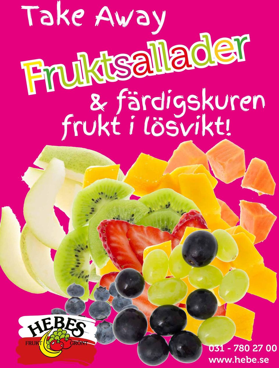 färdigskuren frukt i