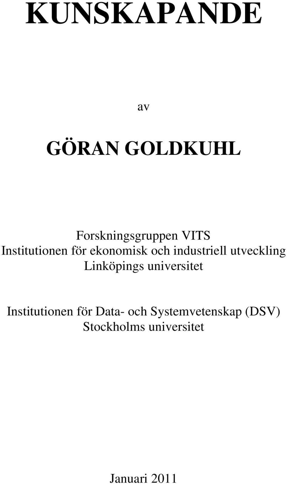 utveckling Linköpings universitet Institutionen för