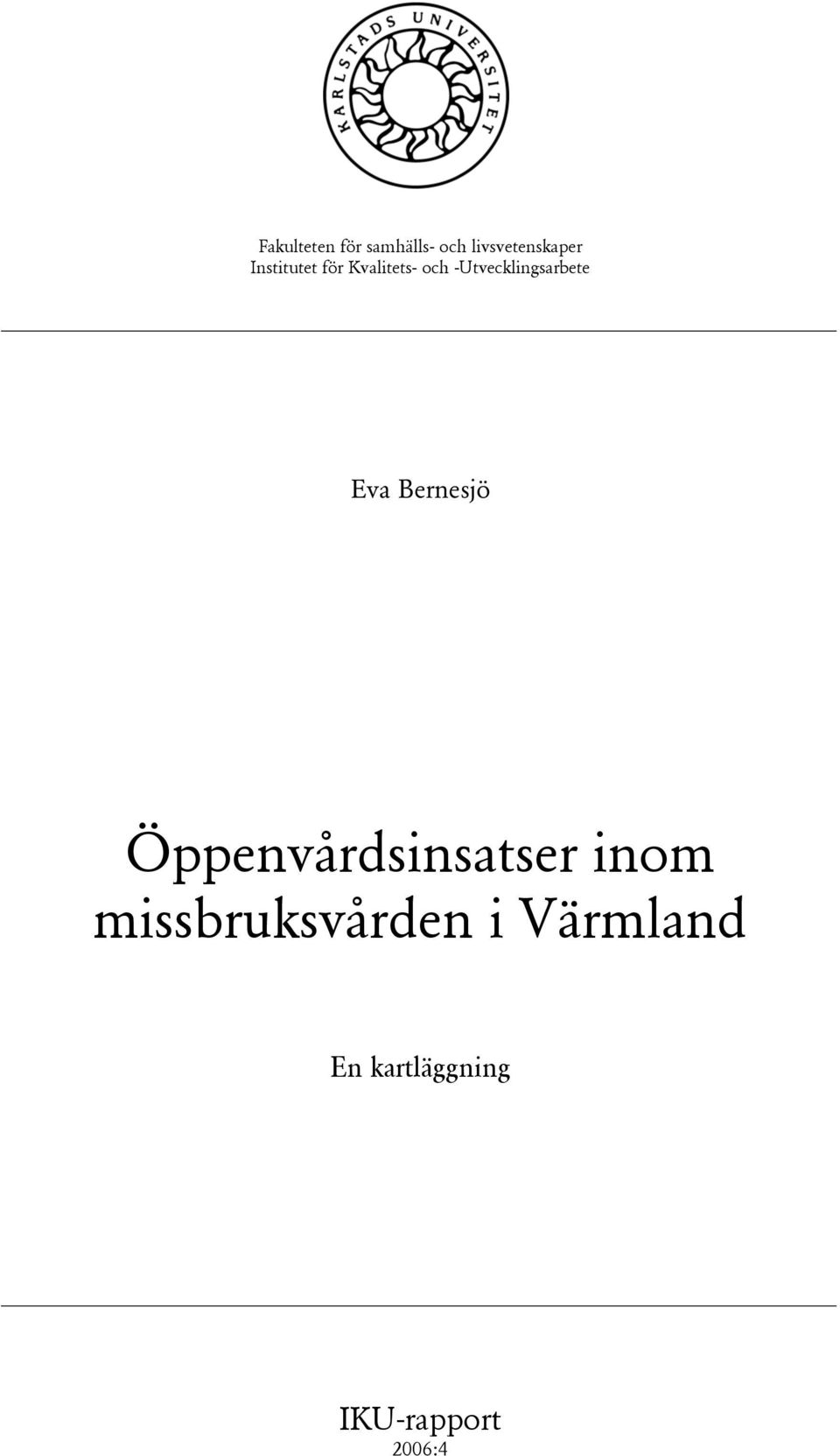 -Utvecklingsarbete Eva Bernesjö