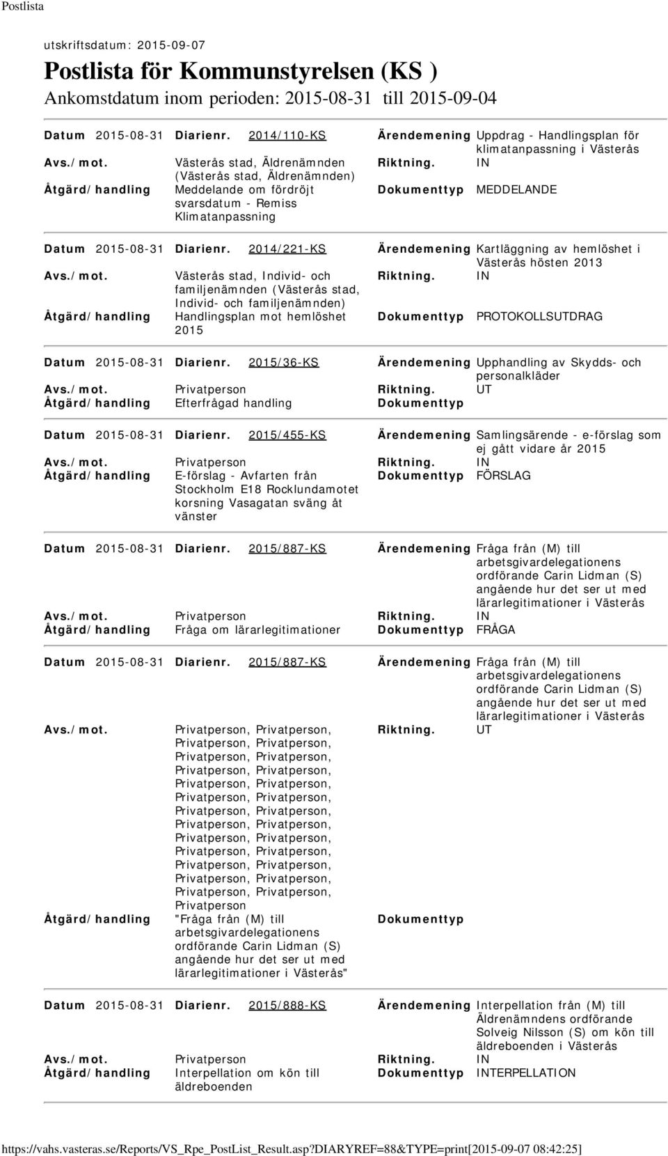 IN ( Äldrenämnden) Åtgärd/handling Meddelande om fördröjt svarsdatum - Remiss Klimatanpassning MEDDELANDE Datum 2015-08-31 Diarienr.