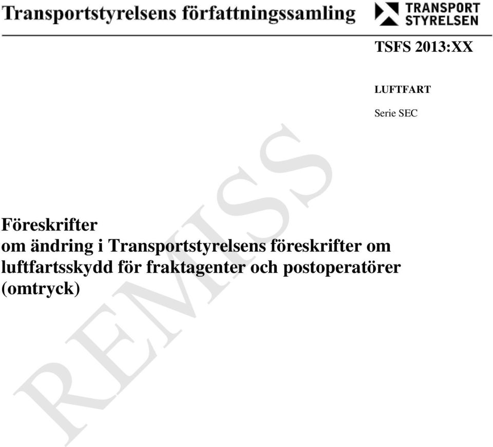 föreskrifter om luftfartsskydd för