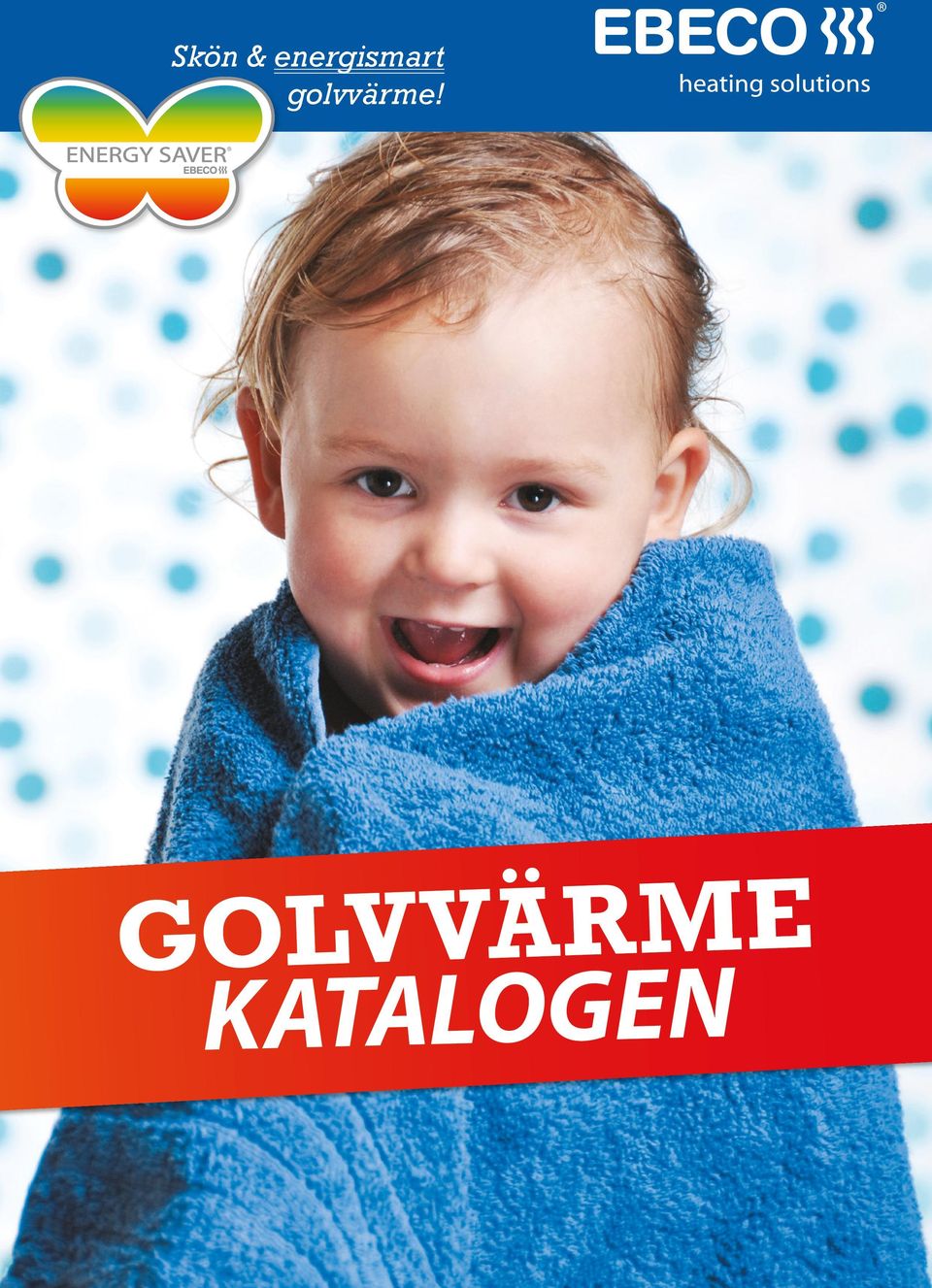 golvvärme!