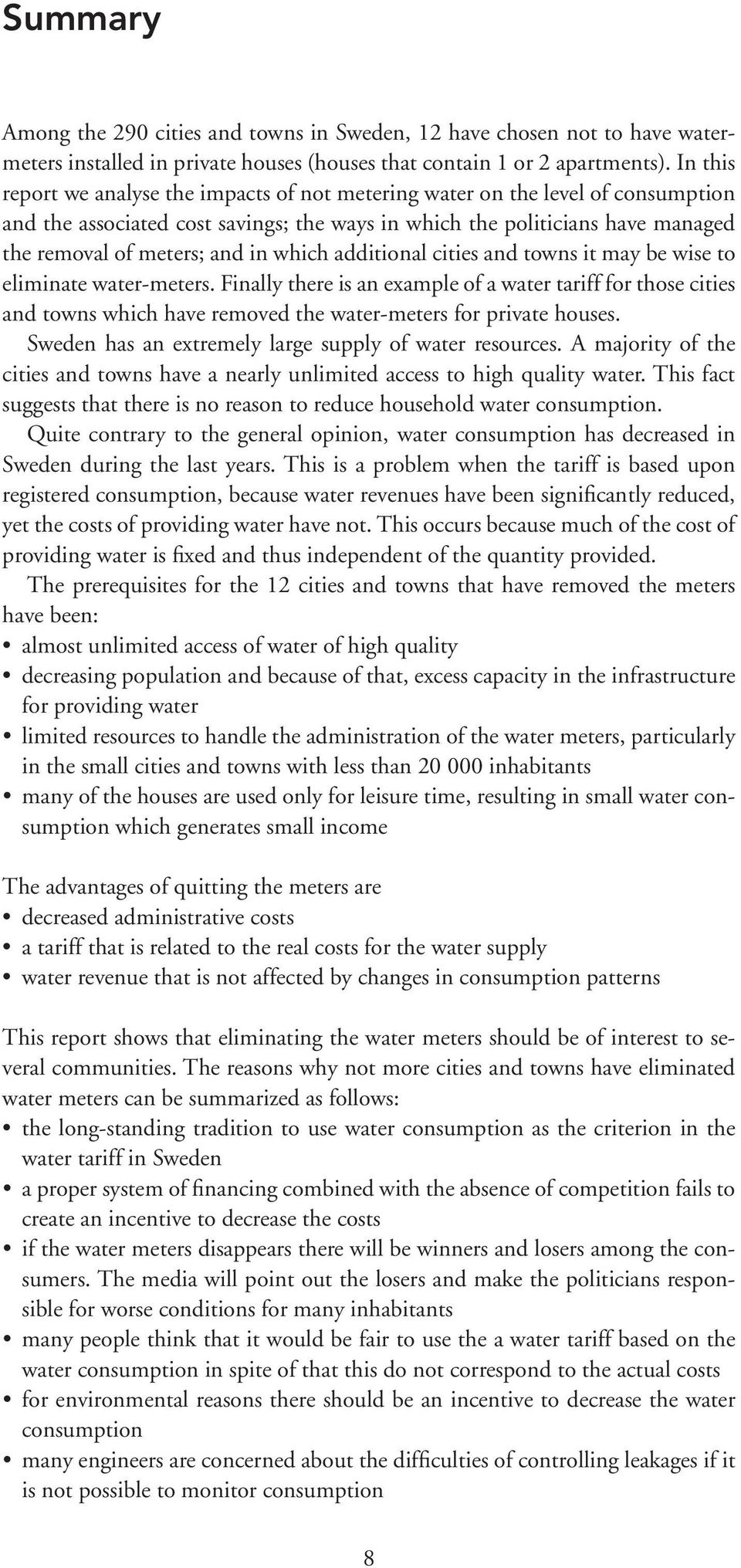 which additional cities and towns it may be wise to eliminate water-meters.