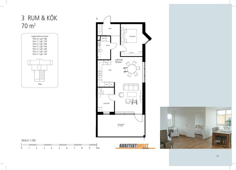 Lgh 156 Plan 4. Lgh 146 Plan 3.