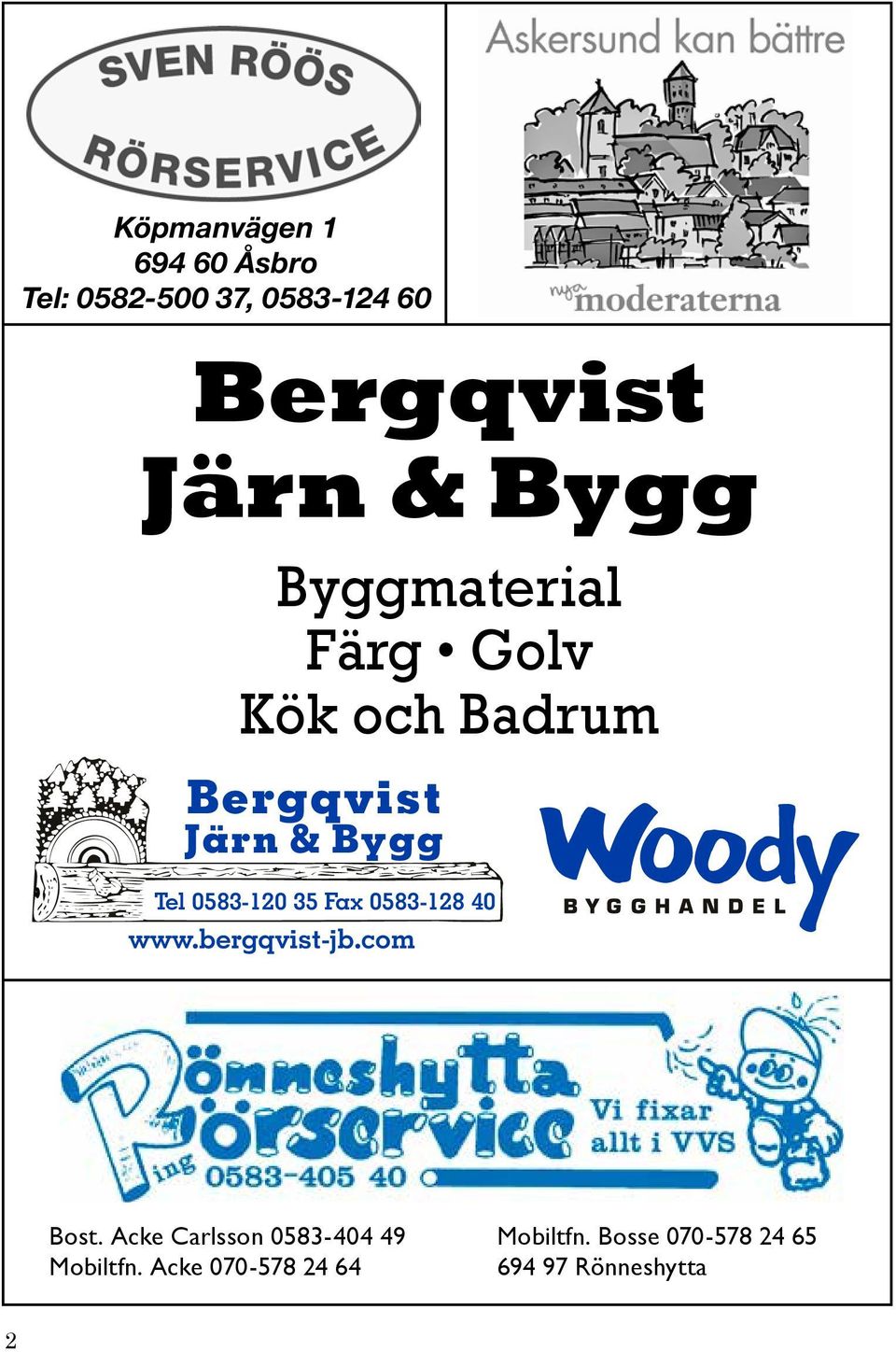 35 Fax 35 0583-128 Fax 0583-128 40 40 www.bergqvist-jb.com www.bergqvist-jb.com Bost.