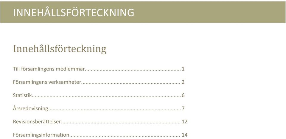 ..1 Församlingens,verksamheter...2 Statistik.