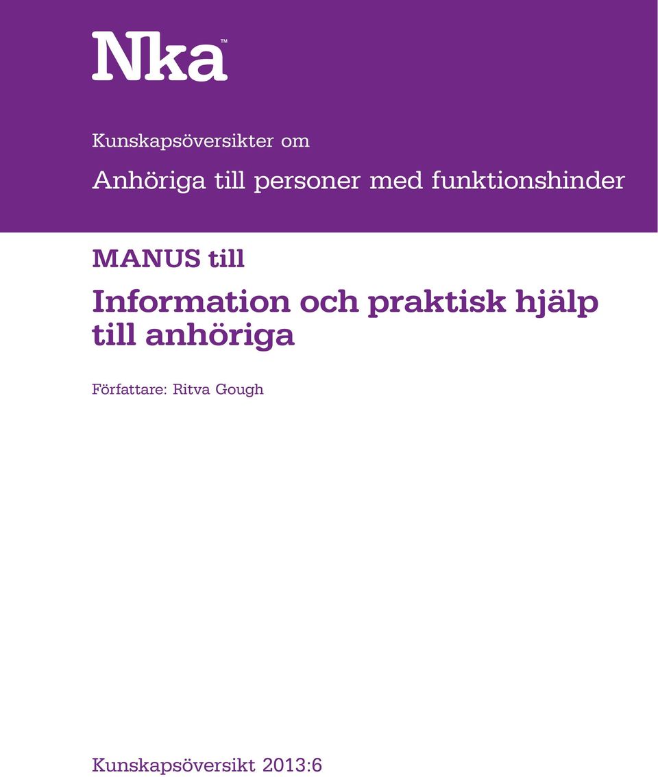 Information och praktisk hjälp till