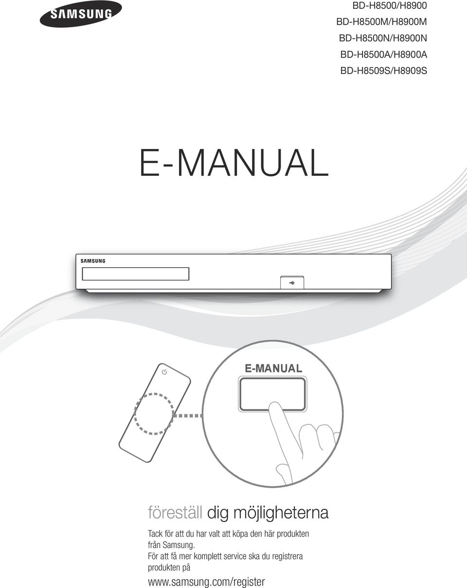 för att du har valt att köpa den här produkten från Samsung.