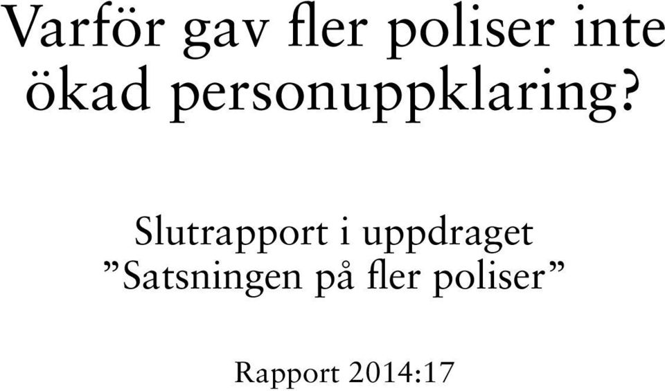 Slutrapport i uppdraget