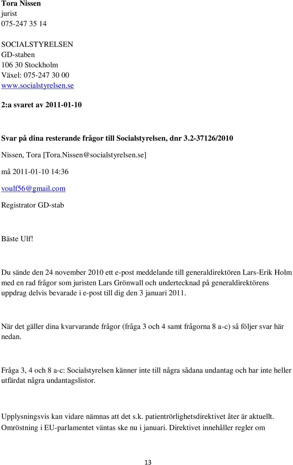 com Registrator GD-stab Bäste Ulf!