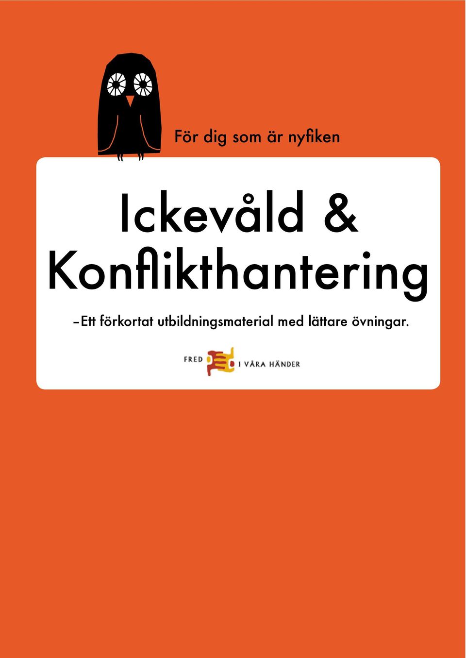 Konflikthantering Ett