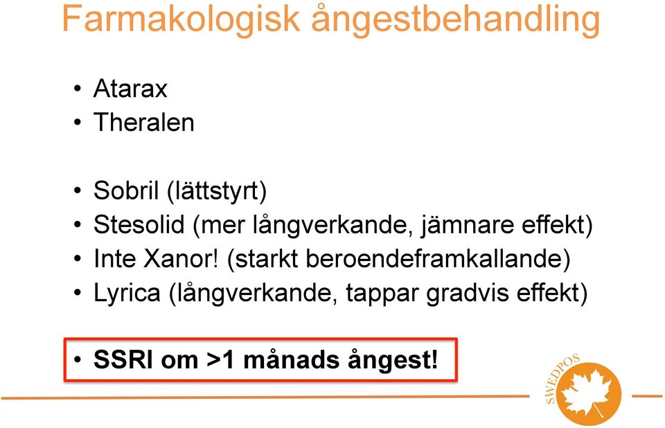 Inte Xanor!