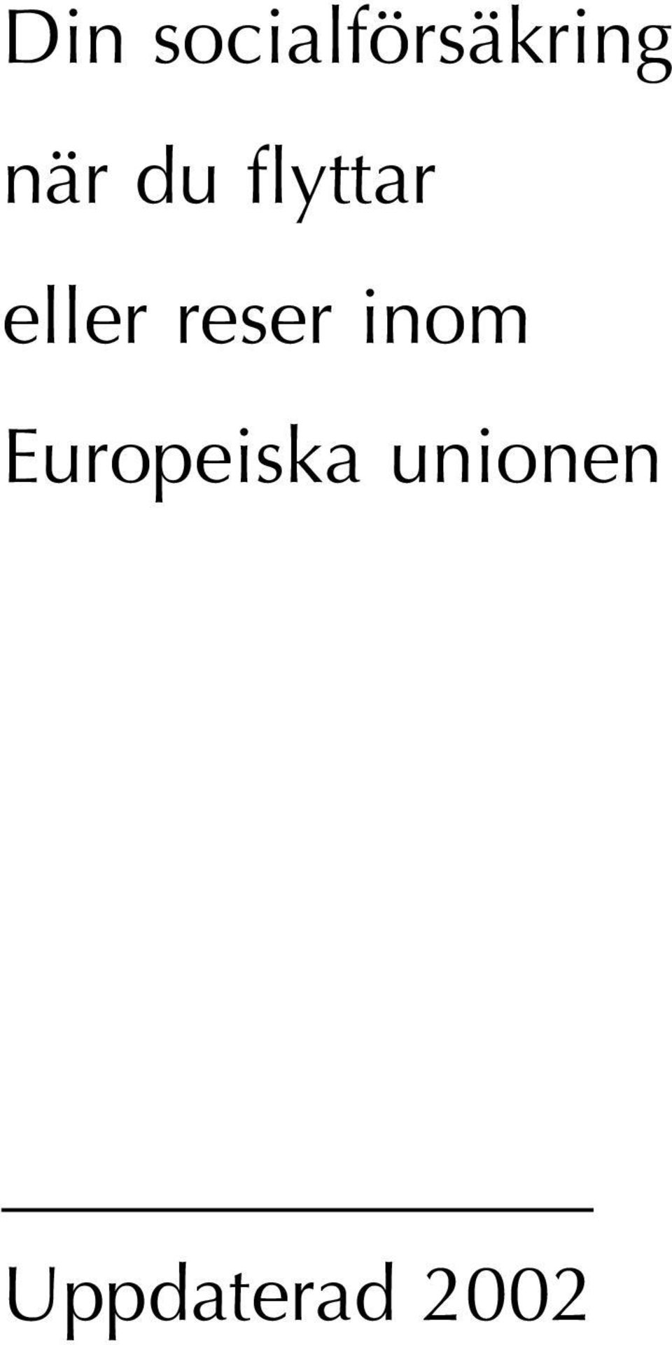 reser inom Europeiska