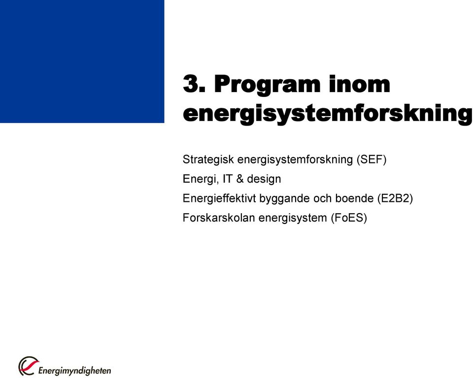 Energi, IT & design Energieffektivt