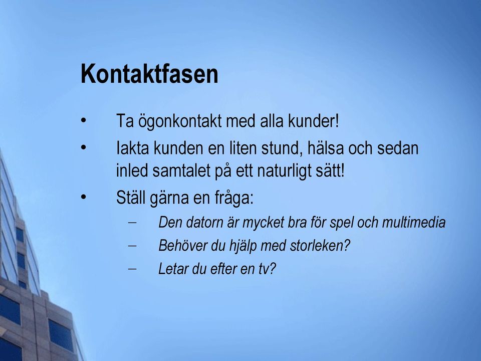 ett naturligt sätt!