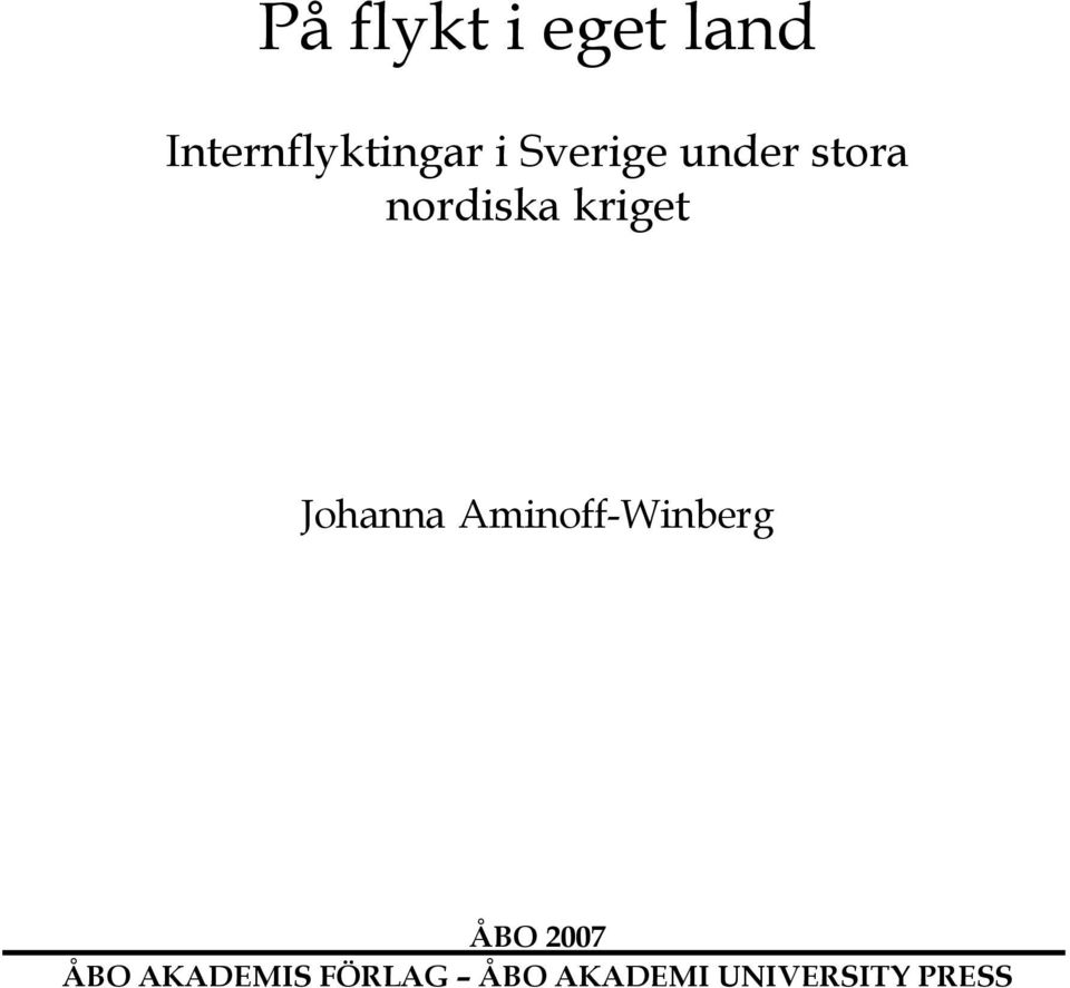 Johanna Aminoff-Winberg ÅBO 2007 ÅBO