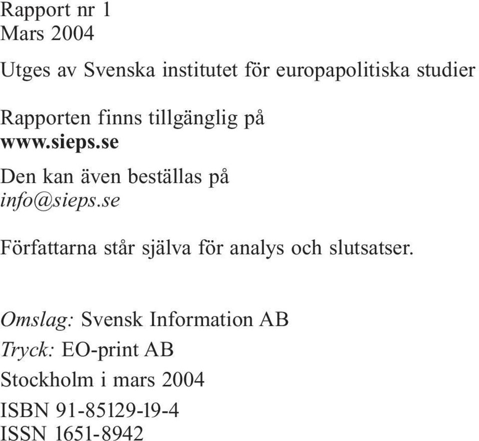 se Den kan även beställas på info@sieps.