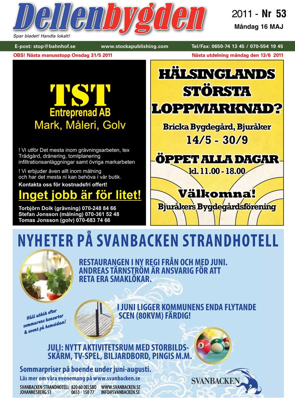 Vi utför Det mesta inom grävningsarbeten, tex Trädgård, dränering, tomtplanering infiltrationsanläggningar samt övriga markarbeten!