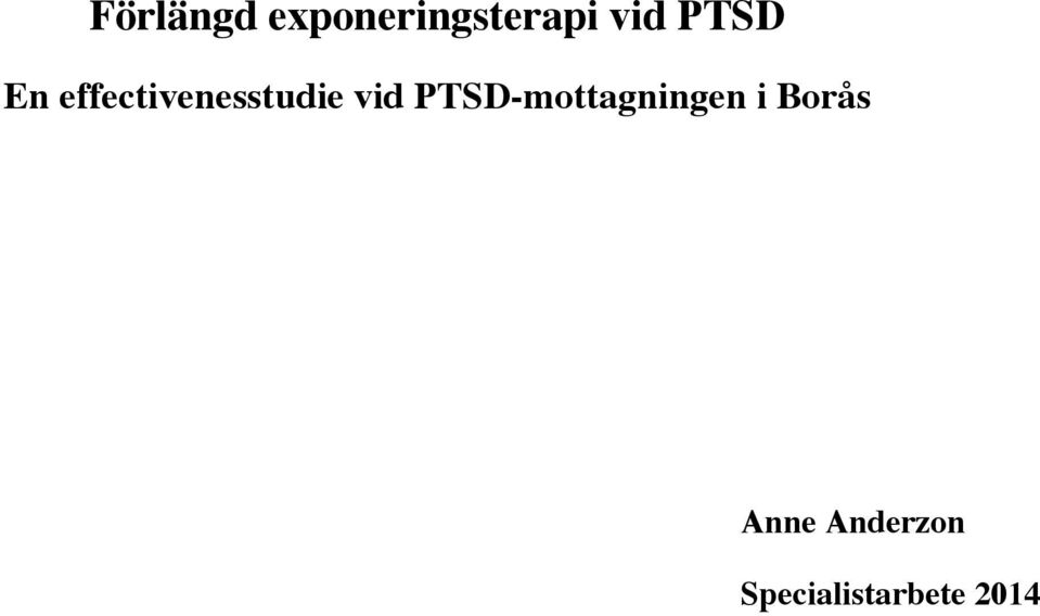 PTSD-mottagningen i Borås Anne