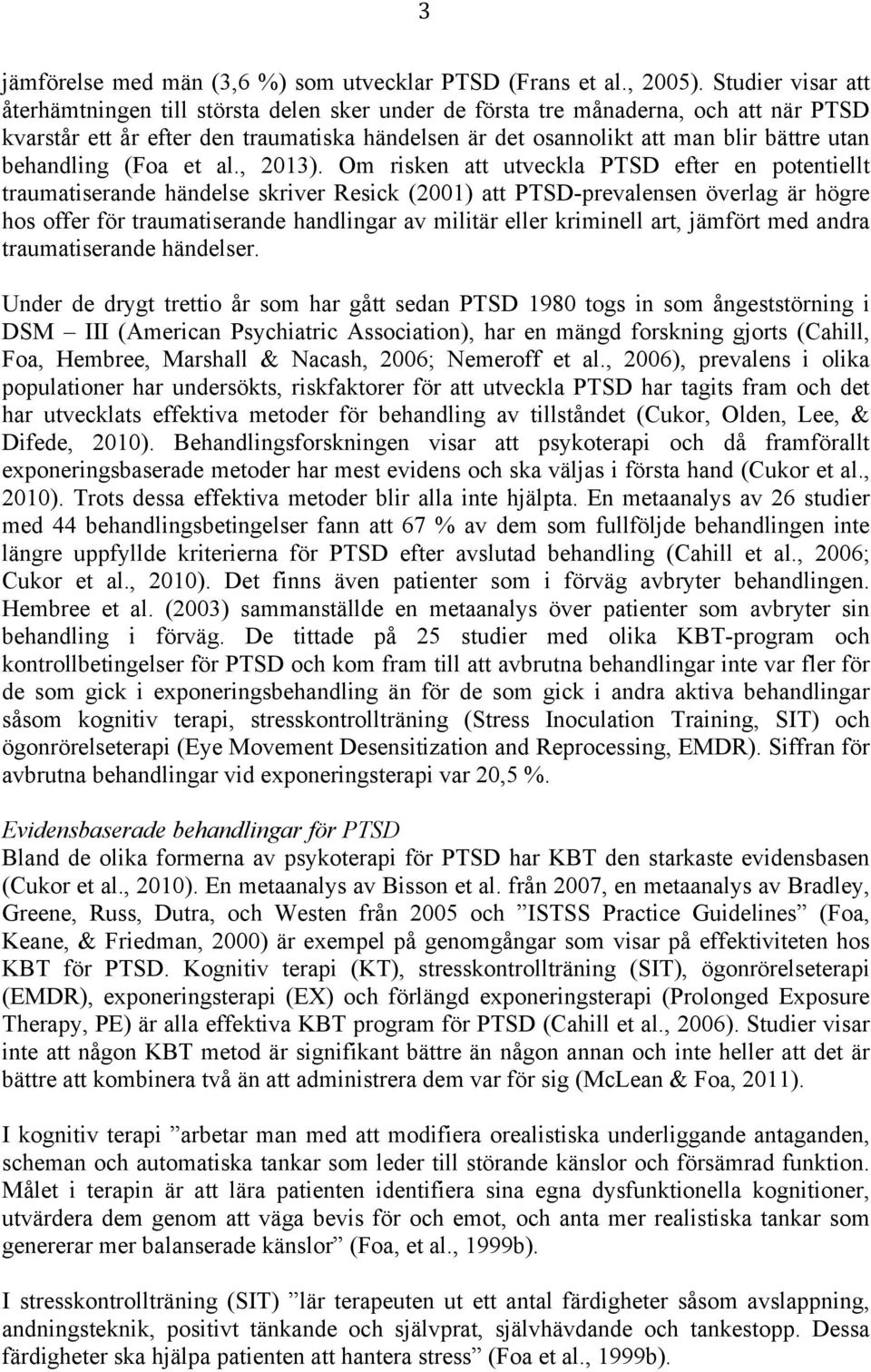 behandling (Foa et al., 2013).