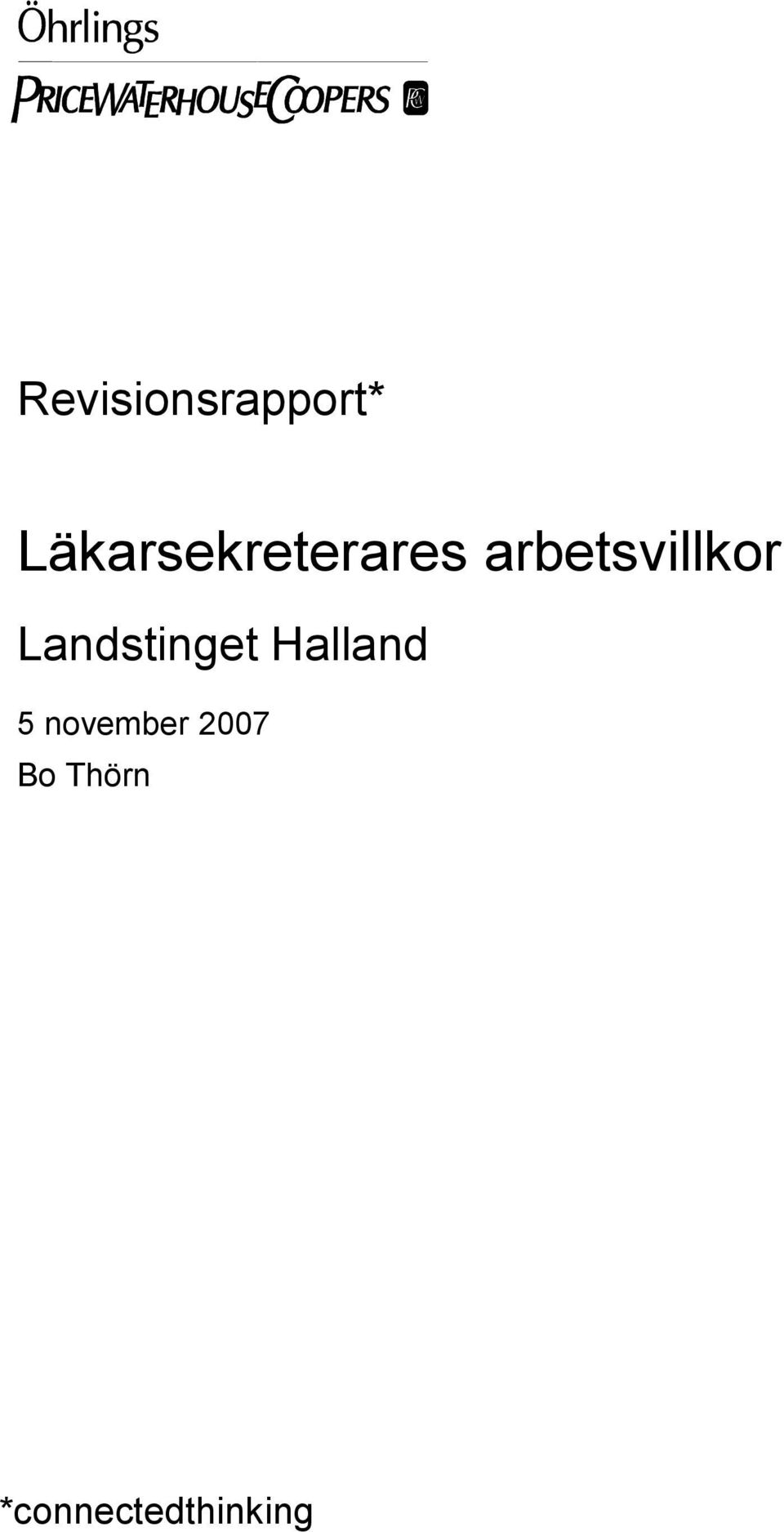 arbetsvillkor Landstinget